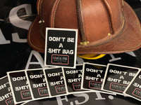 Thumbnail for Don’t Be A Shit Bag - Sticker